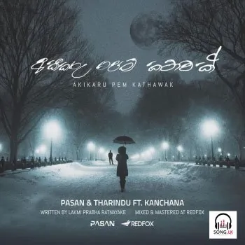 Akikaru Pem Kathawak MP3 Download - Kanchana Anuradhi Cover Image